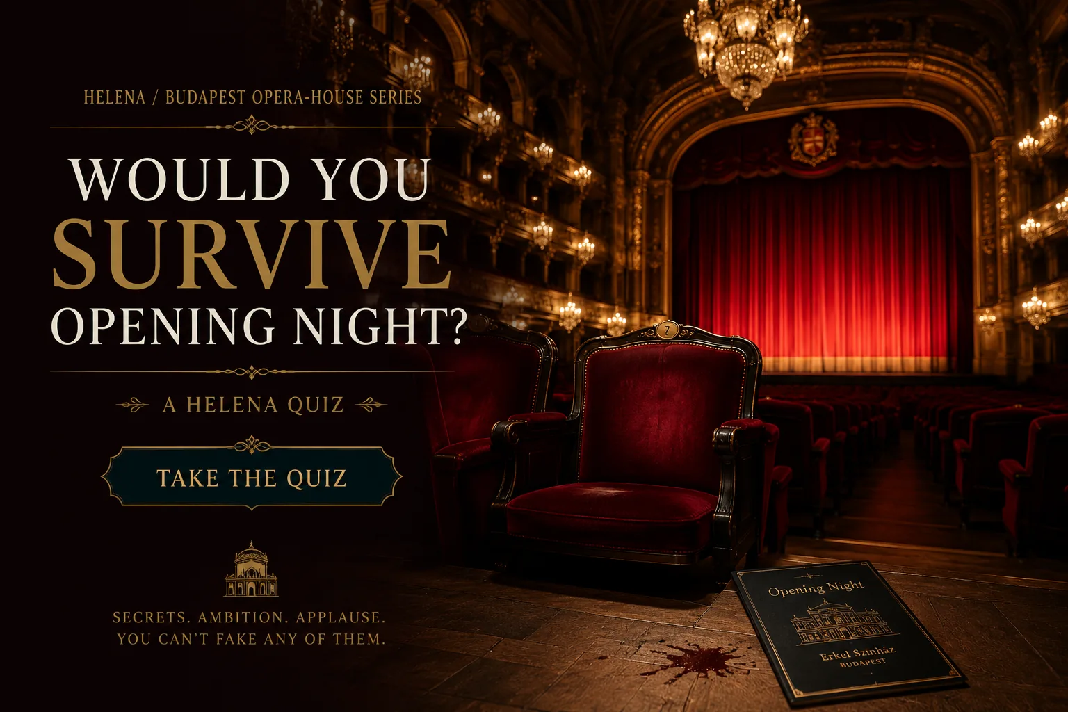 Would You Survive Opening Night?